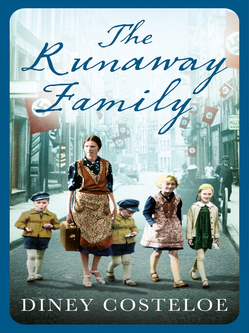 Title details for The Runaway Family by Diney Costeloe - Available